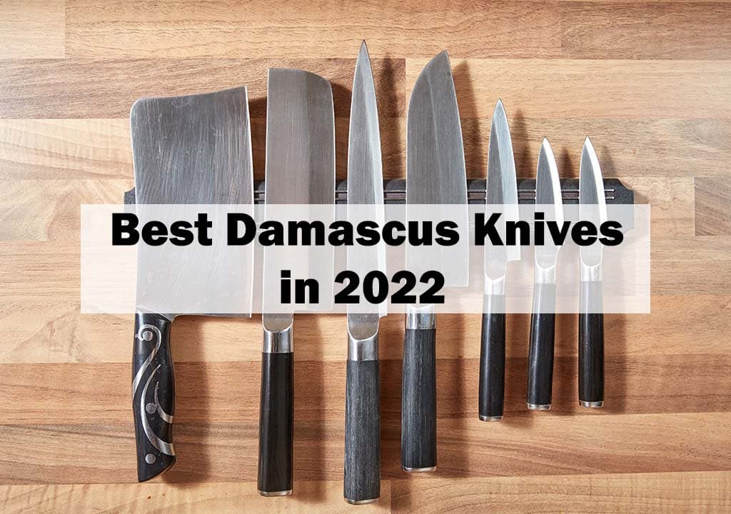 Best Damascus Knives in 2022